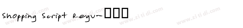 Shopping Script Regu字体转换
